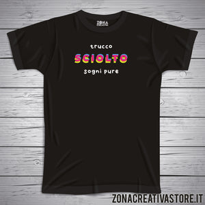 T-shirt TRUCCO SCIOLTO SOGNI PURE