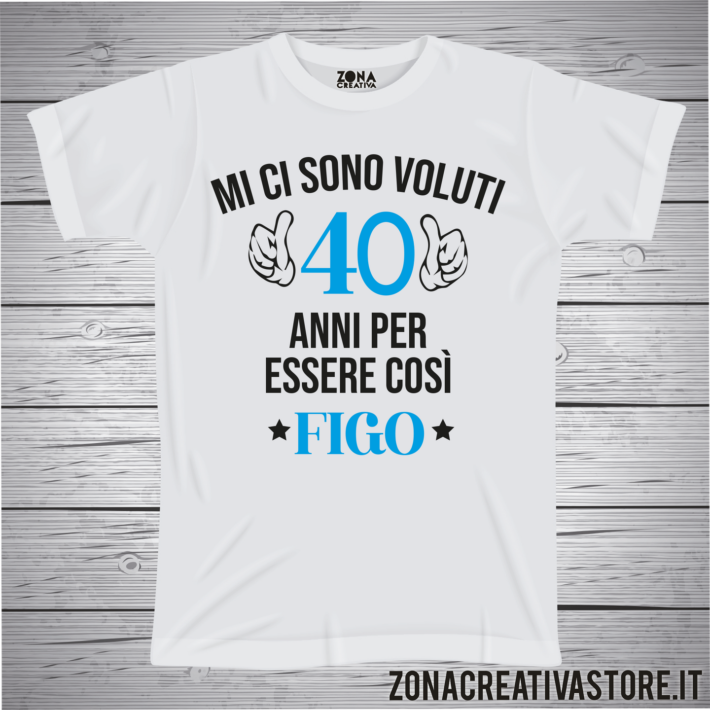 T-shirt per festa di compleanno MI CI SONO VOLUTI 40 ANNI PER ESSERE COSI FIGO