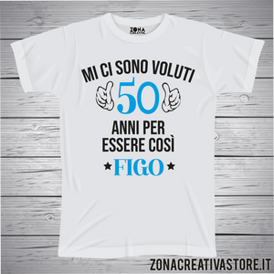 T-shirt per festa di compleanno MI CI SONO VOLUTI 50 ANNI PER ESSERE COSI FIGO
