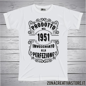 T-shirt per festa di compleanno PRODOTTO NEL 1951 INVECCHIATO ALLA PERFEZIONE