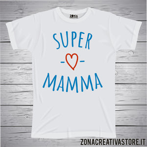 T-shirt SUPER MAMMA