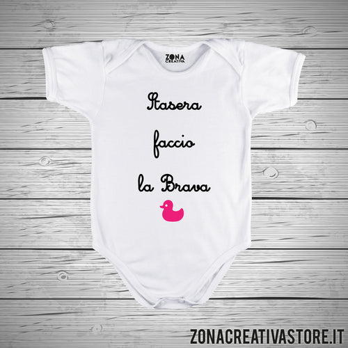 Body neonato STASERA FACCIO LA BRAVA