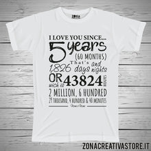 Carica l&#39;immagine nel visualizzatore di Gallery, T-shirt divertente I LOVE YOU SINCE