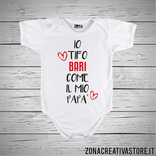 Body neonato IO TIFO BARI COME IL MIO PAPA'