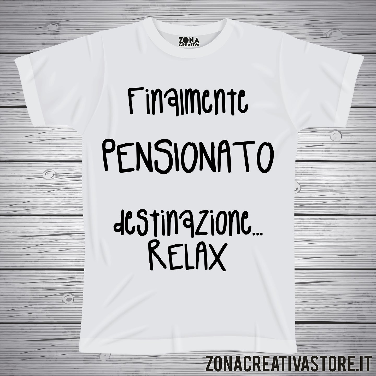 T-shirt FINALMENTE PENSIONATO DESTINAZIONE RELAX