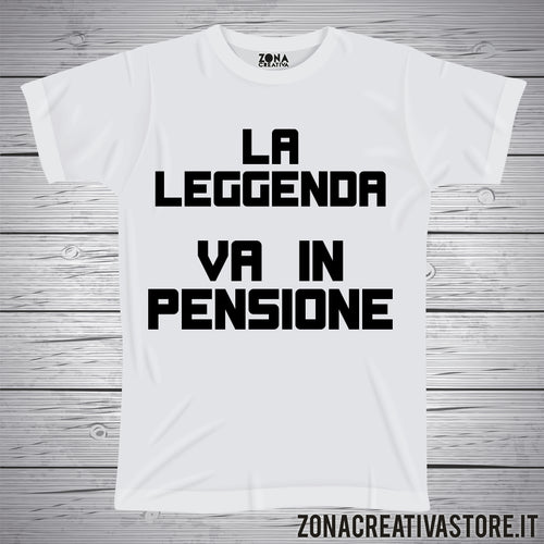 T-shirt LA LEGGENDA VA IN PENSIONE