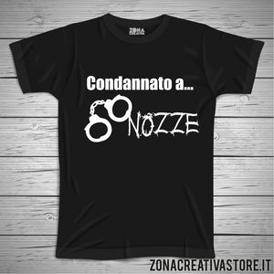 T-shirt addio al celibato e nubilato CONDANNATO A NOZZE MANETTE