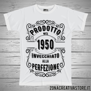 T-shirt per festa di compleanno PRODOTTO NEL 1950 INVECCHIATO ALLA PERFEZIONE