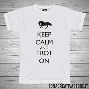 T-shirt KEEP CALM AND TROT ON