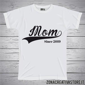 T-shirt MOM SINCE 2019