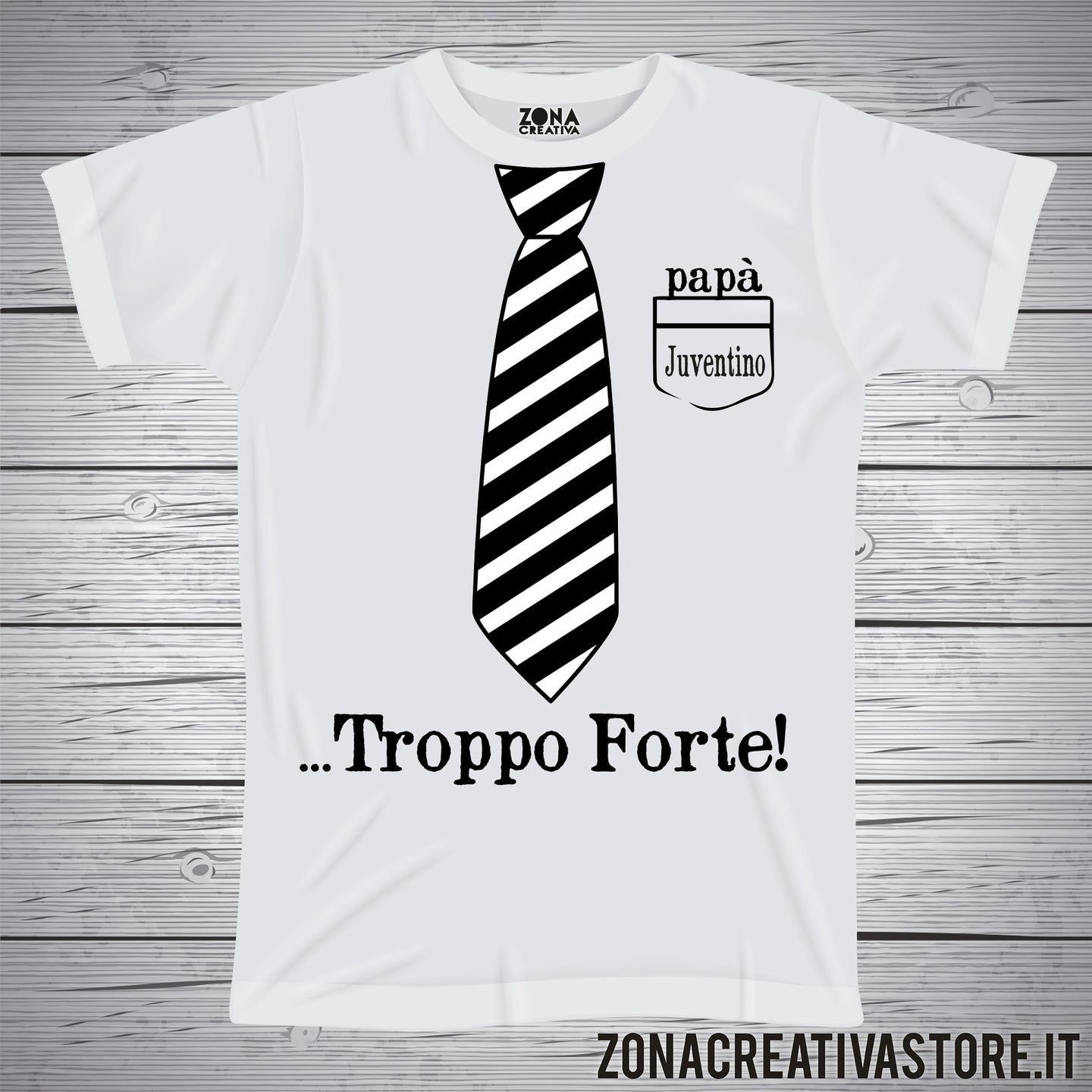 T-shirt festa del papà PAPA' JUVENTINO TROPPO FORTE