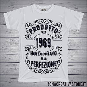 T-shirt per festa di compleanno PRODOTTO NEL 1969 INVECCHIATO ALLA PERFEZIONE