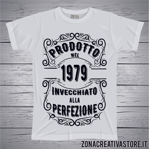 T-shirt per festa di compleanno PRODOTTO NEL 1979 INVECCHIATO ALLA PERFEZIONE