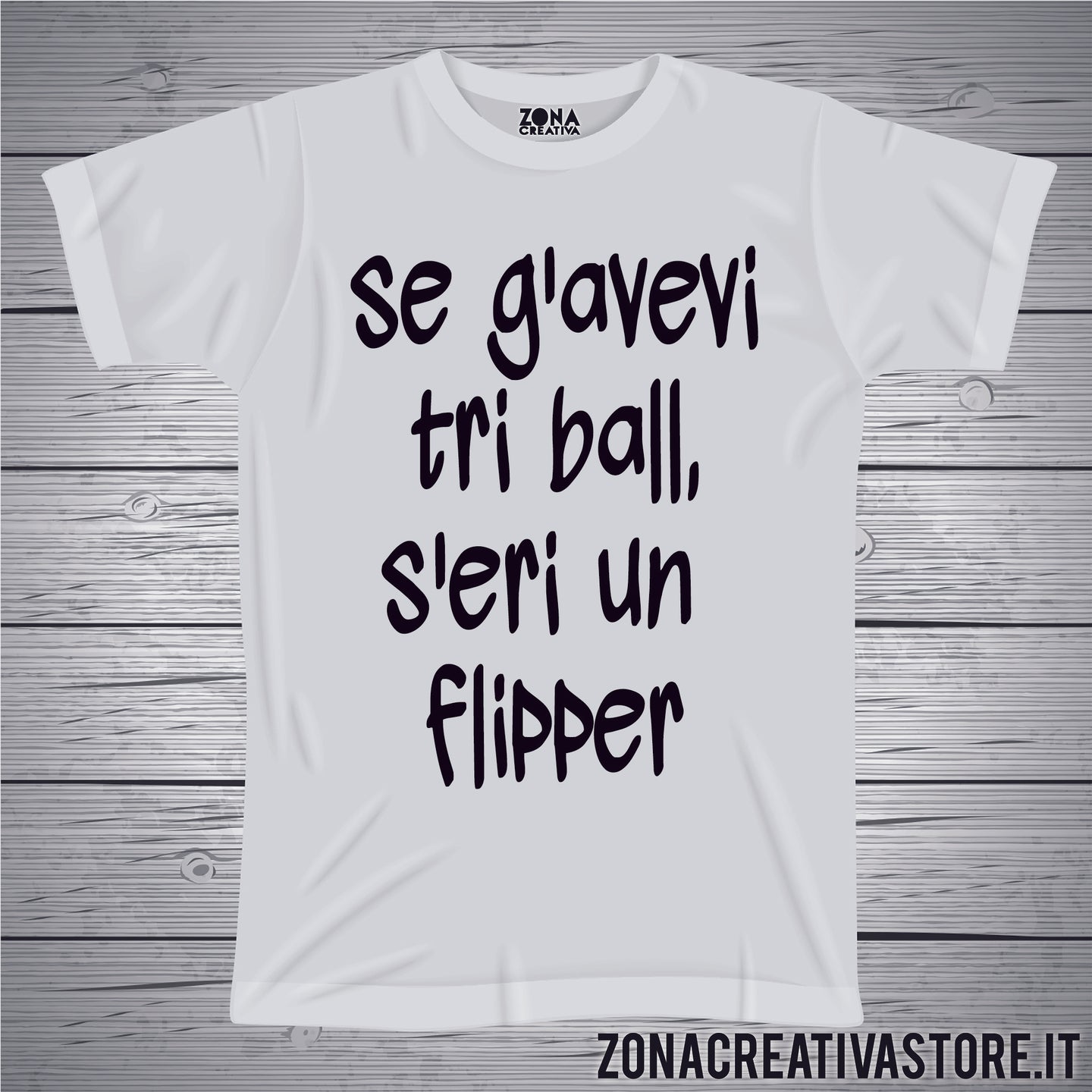 T-shirt divertente con frase in dialetto milanese SE G'AVEVI TRI BALL S'ERI UN FLITTER