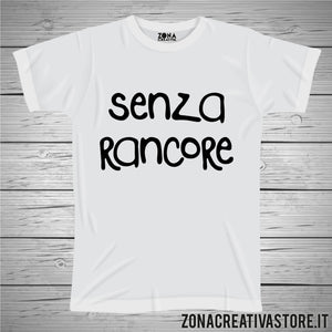 T-shirt SENZA RANCORE