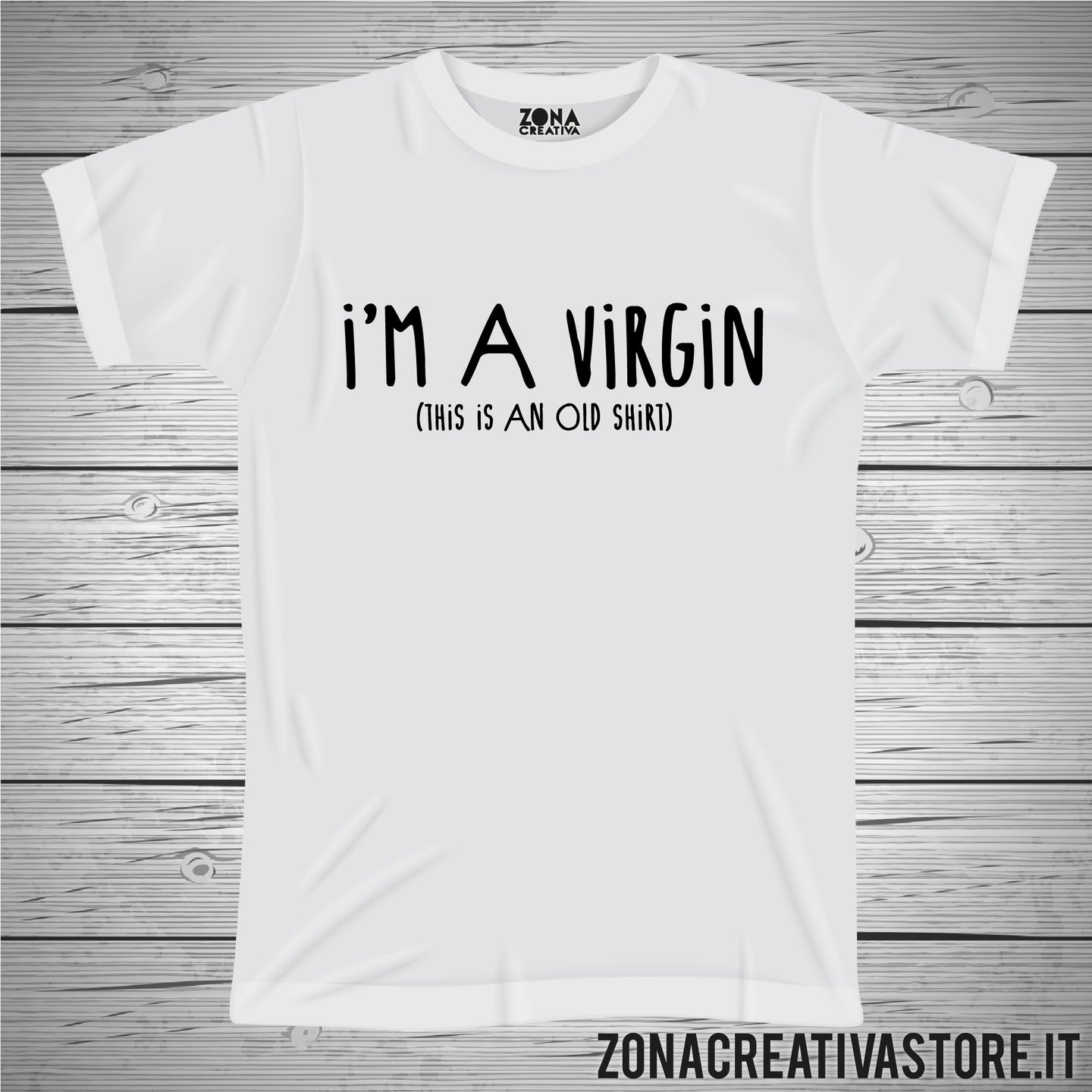 T-shirt I'M A VIRGIN