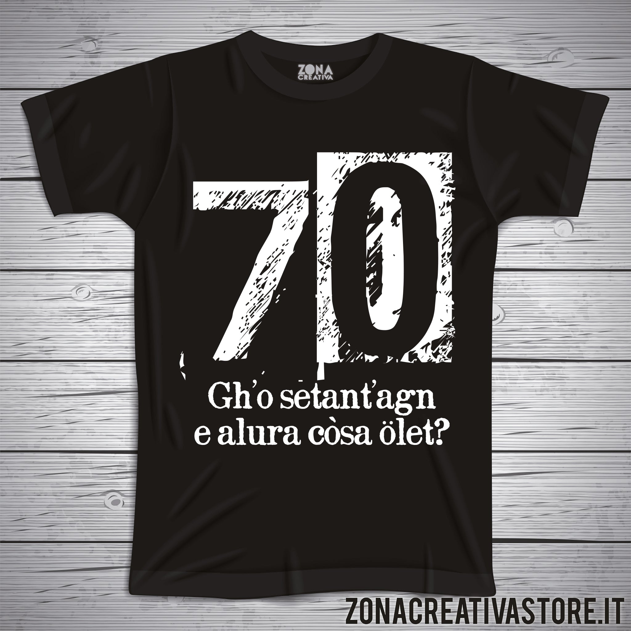 T-shirt per festa di compleanno 70 ANNI BERGAMASCO – zonacreativastore