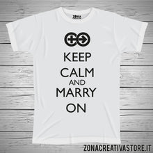 Carica l&#39;immagine nel visualizzatore di Gallery, T-shirt KEEP CALM AND MARRY ON