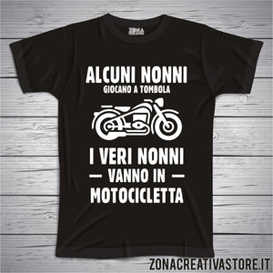 T-shirt con frasi sui nonni ALCUNI NONNI GIOCANO A TOMBOLA I VERI NONNI VANNO IN MOTOCICLETTA HARLEY