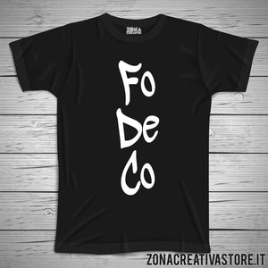 T-shirt divertente con frase in dialetto bergamasco FO DE CO
