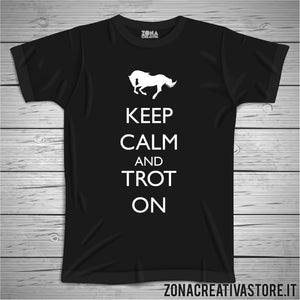 T-shirt KEEP CALM AND TROT ON