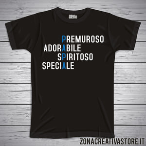 T-shirt PAPA' PREMUROSO ADORABILE SPIRITOSO SPECIALE