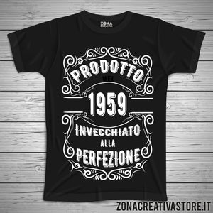 T-shirt per festa di compleanno PRODOTTO NEL 1959 INVECCHIATO ALLA PERFEZIONE