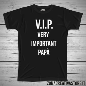 T-shirt festa del papà VERY IMPORTANT PAPA'