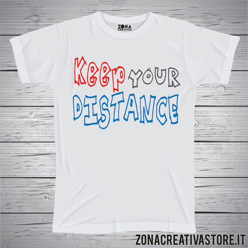 T-shirt KEEP YOUR DISTANCE