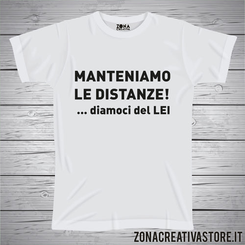 T-shirt MANTENIAMO LE DISTANZE