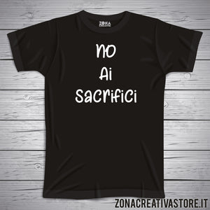 T-shirt NO AI SACRIFICI