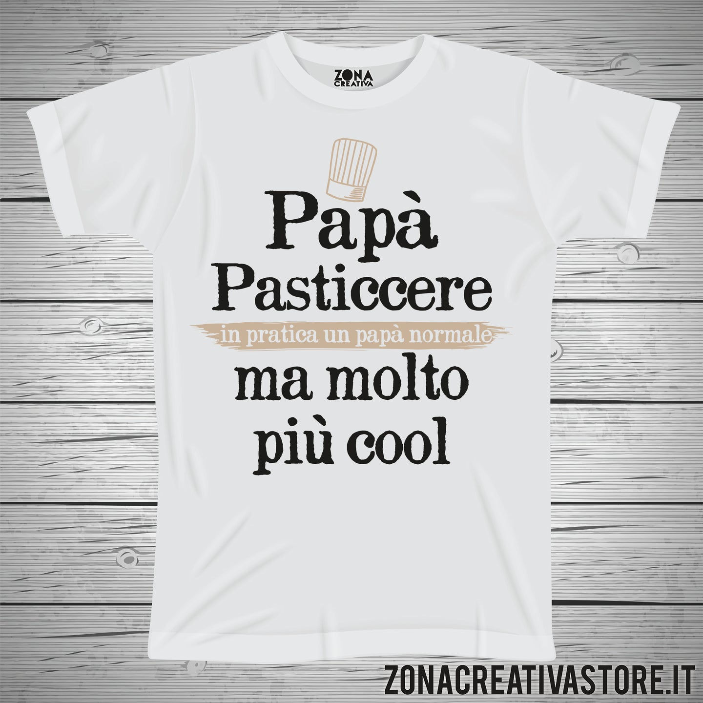T-shirt festa del papà PAPA' PASTICCERE IN PRATICA UN PAPA' NORMALE MA MOLTO PIU' COOL