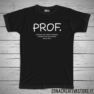 T-shirt scuola e maestra PROF.