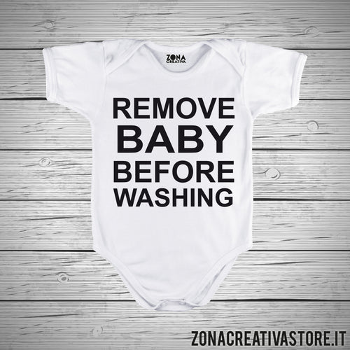 Body neonato REMOVE BABY BEFORE WASHING